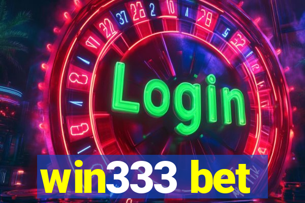 win333 bet